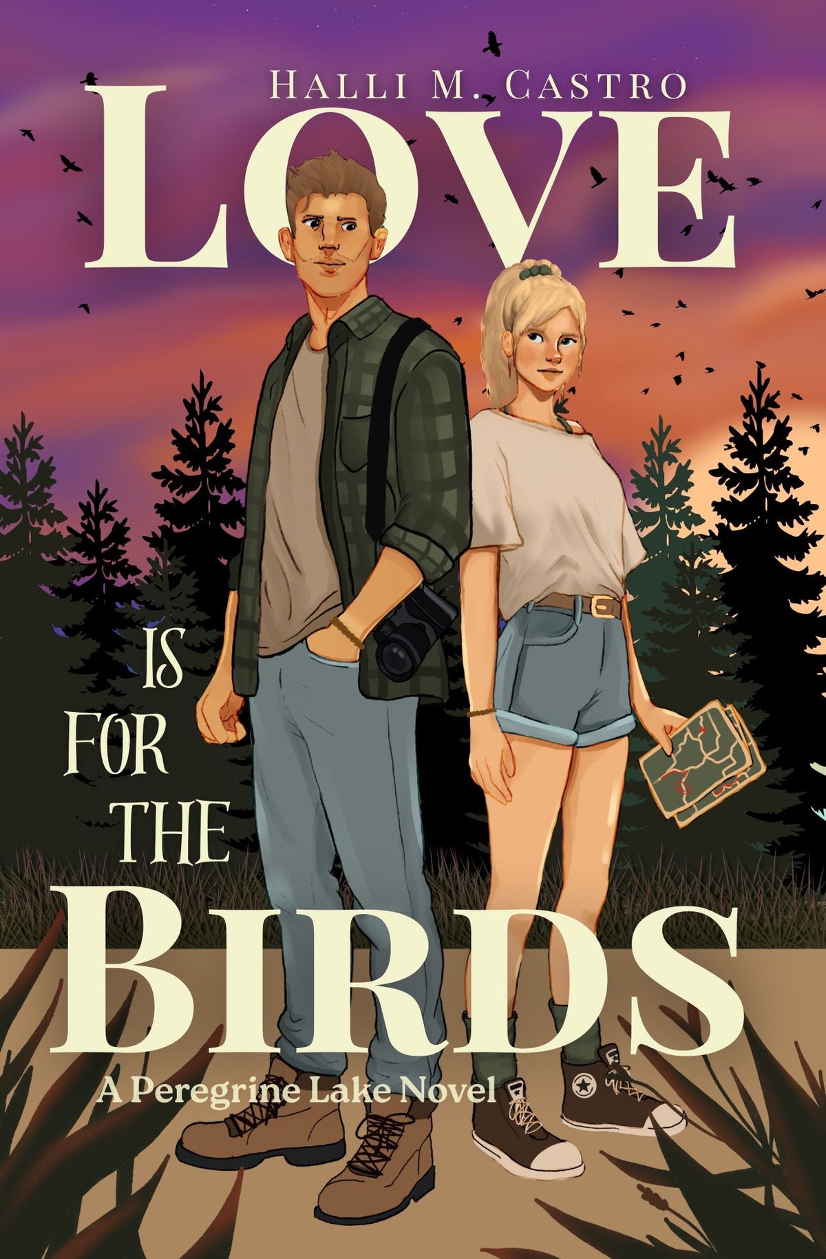 Love Is for the Birds by Halli M. Castro
