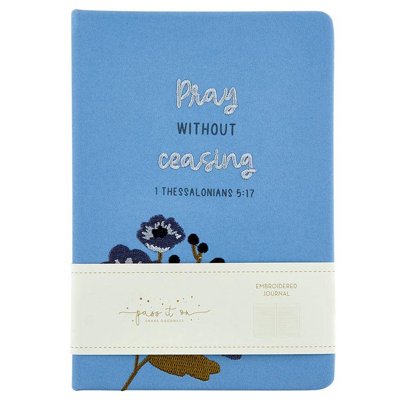 Embroidered Journal - Pray Without Ceasing