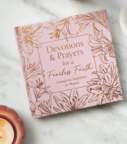 Devotions and Prayers for a Fearless Faith