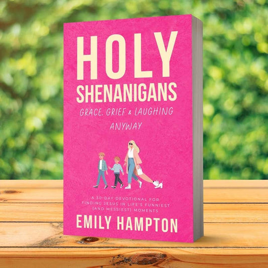 Holy Shenanigans | 30-Day Christian Devotional for Women
