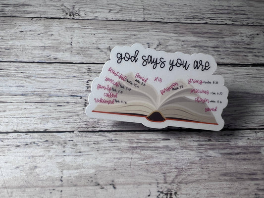 God Says You Are, Sticker