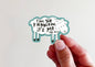 I'm the Problem Sheep Vinyl Sticker