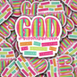 DS 2741 - God is bigger than your anxiety, past, addiction, etc Die Cut sticker