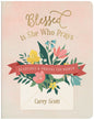 Blessed Is She Who Prays / Devotions & Prayers For Women