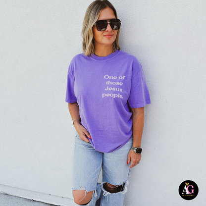 One of Those Jesus People Tee