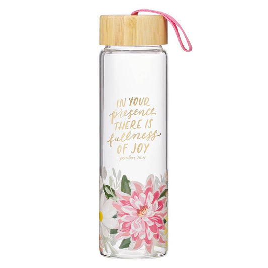 Water Bottle Glass In Your Presence ThereIsFullness Ps 16:11