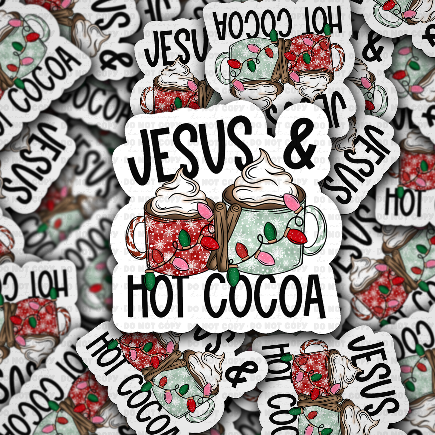 DS 2322 - Jesus and hot cocoa Die Cut Sticker