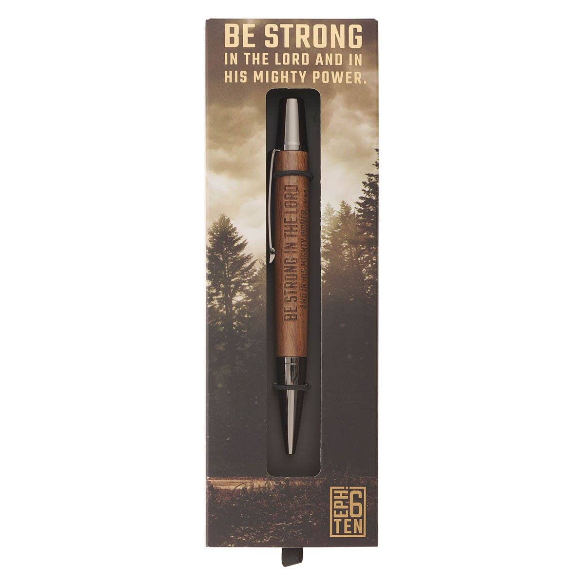 Pen Be Strong Eph. 6:10