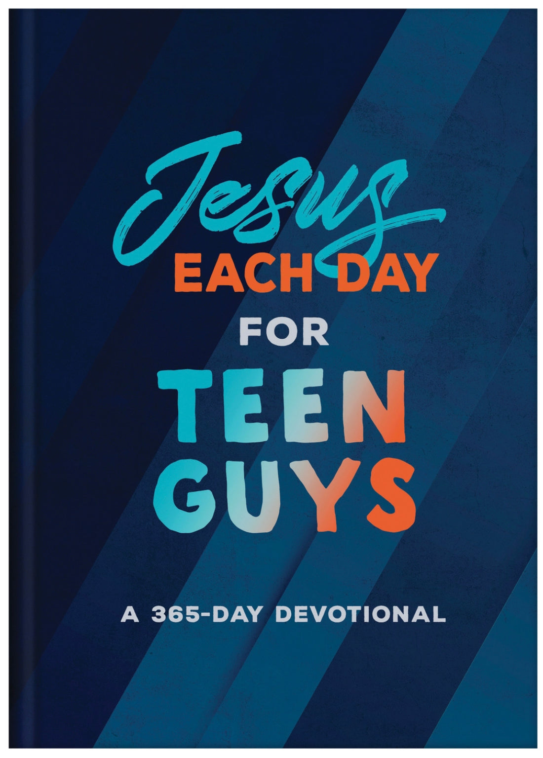 Jesus Each Day for Teen Guys