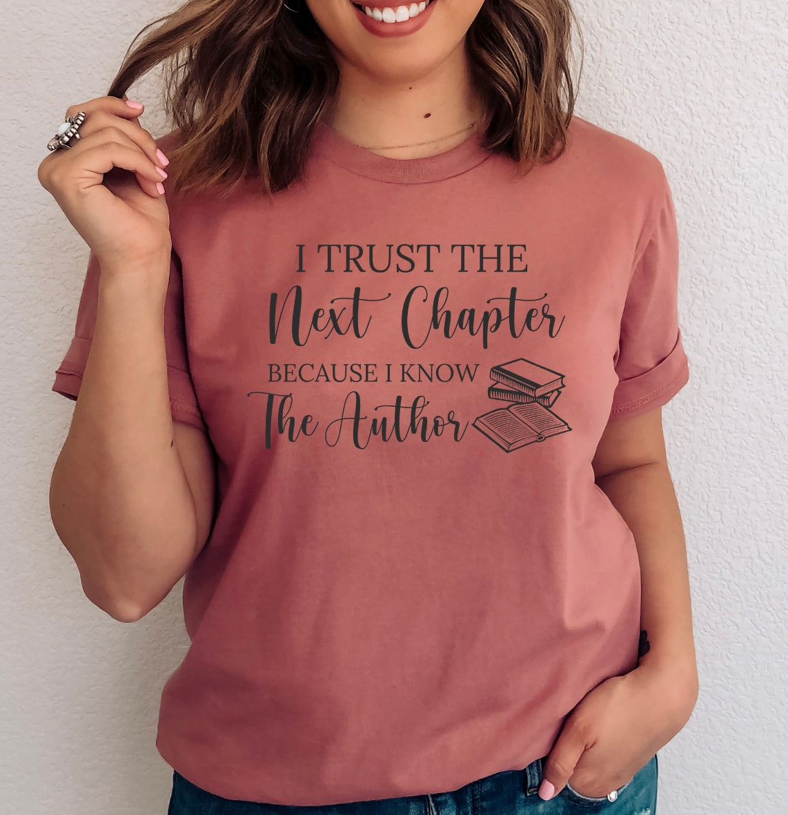 I Trust The Next Chapter Tee- Mauve