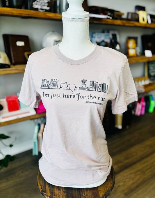 I'm Just Here For The Cat Tee