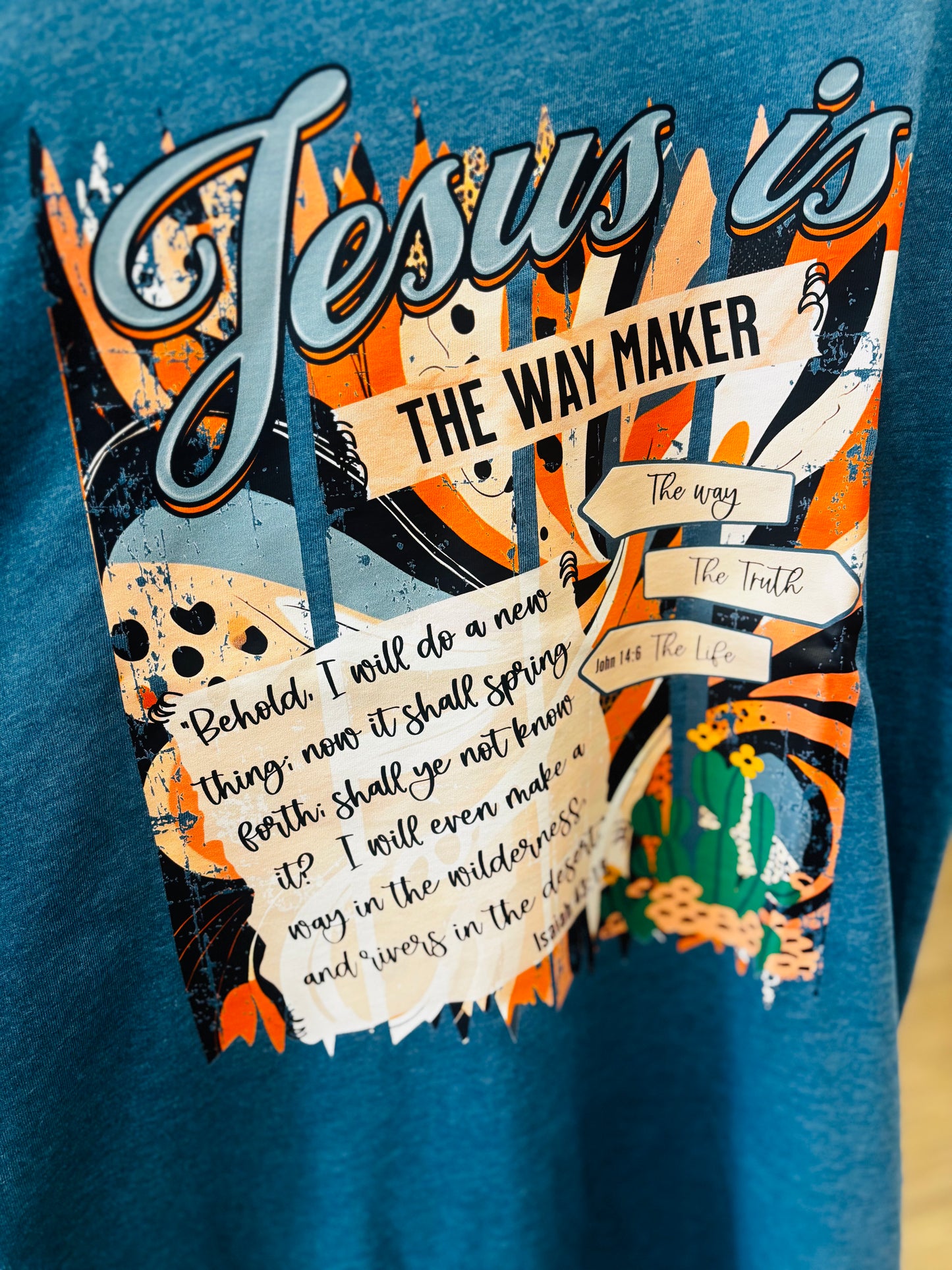Jesus Is The Way Maker Tee