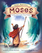 Moses: Finding Jesus in the Story of Moses