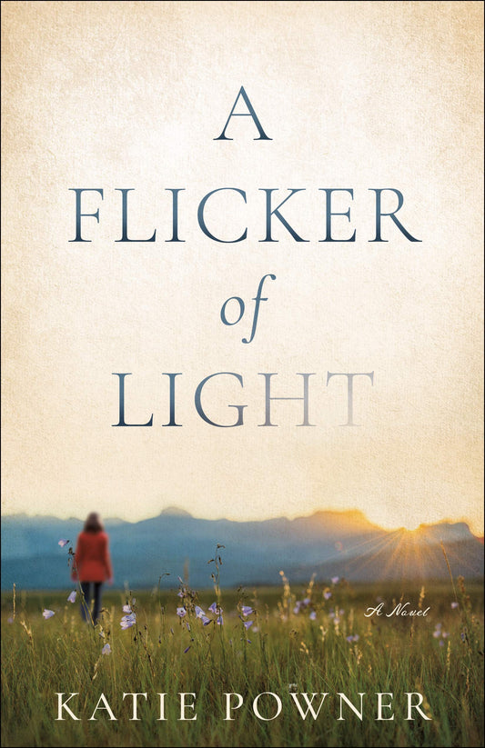 A Flicker Of Light by Katie Powner