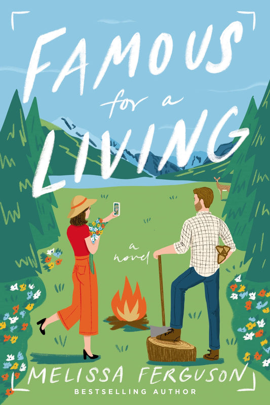Famous for a Living: A Novel