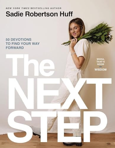 The Next Step: 50 Devotions to Find Your Way Forward