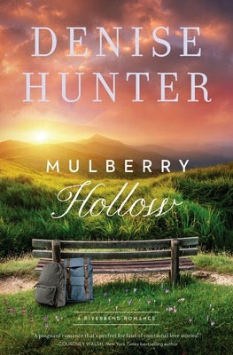 Mulberry Hollow by Denise Hunter