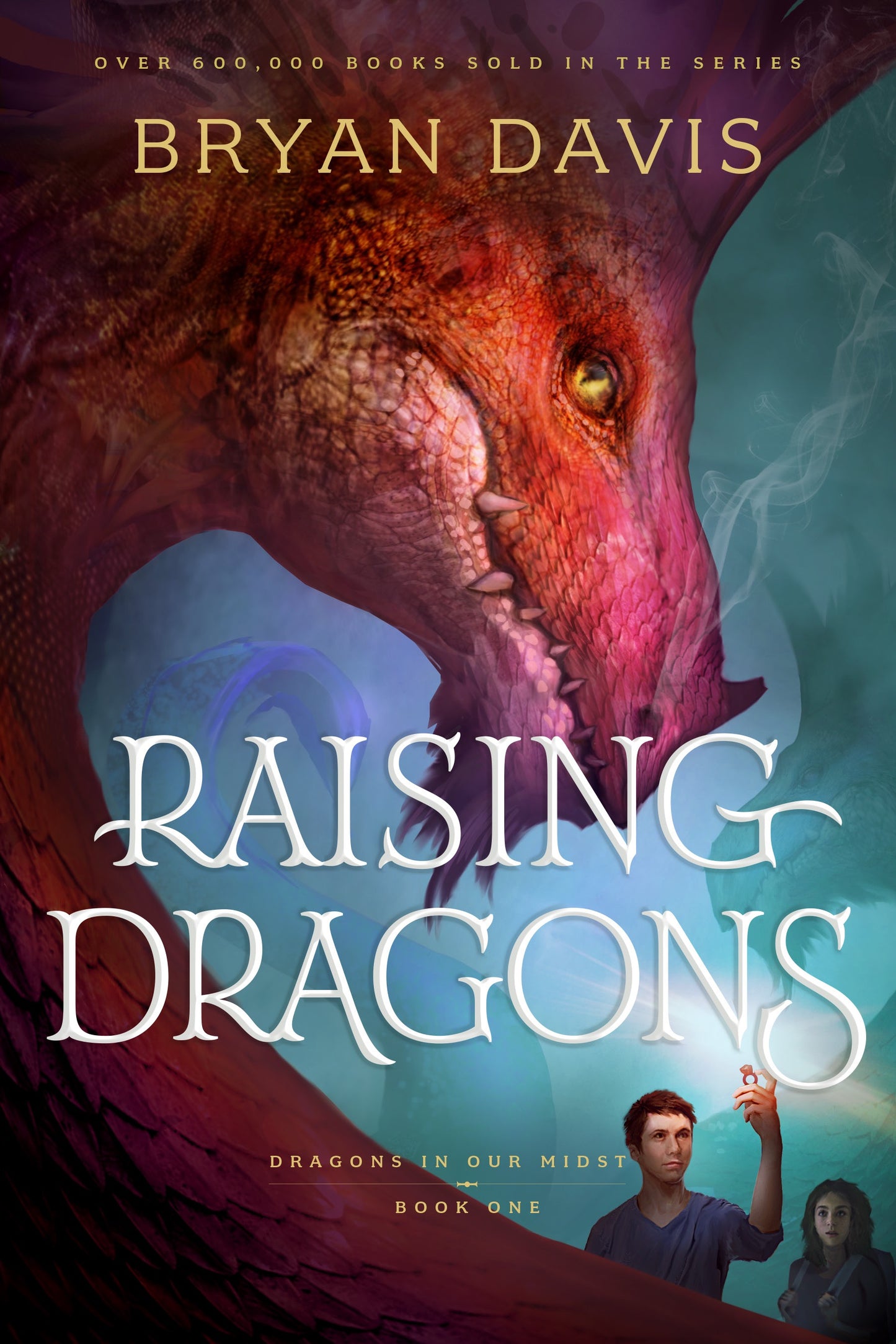 Raising Dragons by Bryan Davis