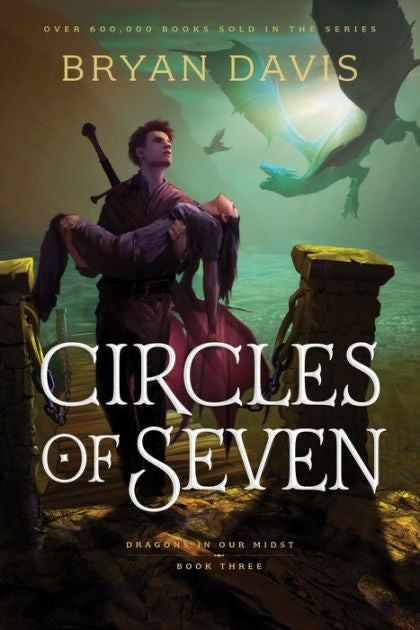 Circles of Seven by Bryan Davis