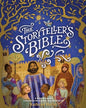 The Storyteller's Bible: A Bible Storybook Celebrating the Greatest Storyteller of All
