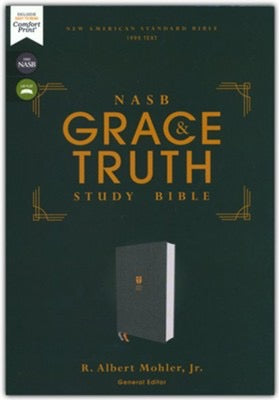NASB, The Grace and Truth Study Bible, Cloth over Board, Gray, Red Letter, 1995 Text, Comfort Print