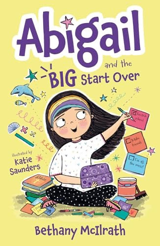 Abigail and the Big Start Over