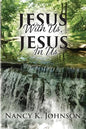Jesus With Us, Jesus In Us by Nancy K. Johnson
