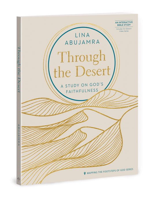 Through the Desert: A Study on God’s Faithfulness