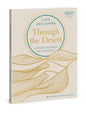 Through the Desert: A Study on God’s Faithfulness