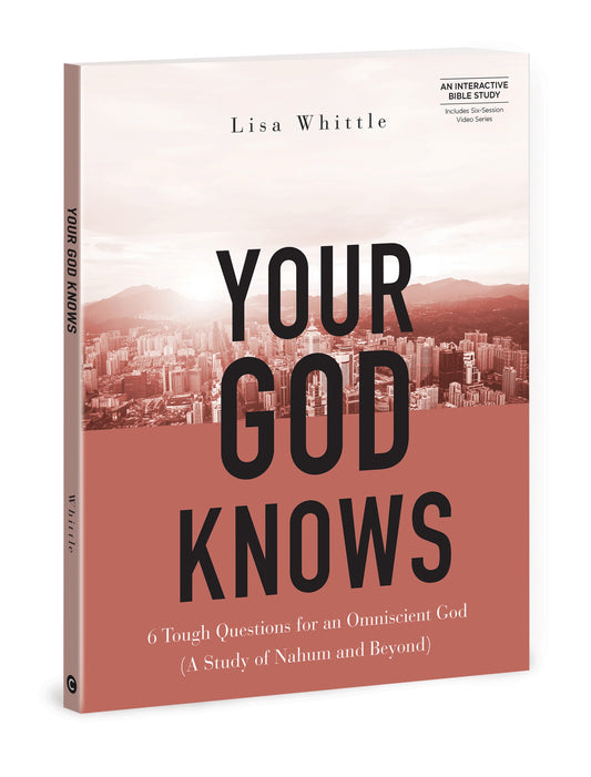 Your God Knows - Includes Six-Session Video Series: 6 Tough Questions for an Omniscient God
