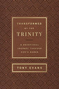 Transformed by the Trinity (Milano Softone): A Devotional Journey Through God's Names