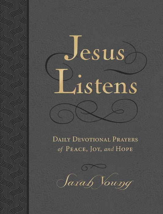 Jesus Listens by Sarah Young