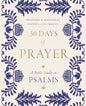 30 Days of Prayer: A Bible Study in Psalms