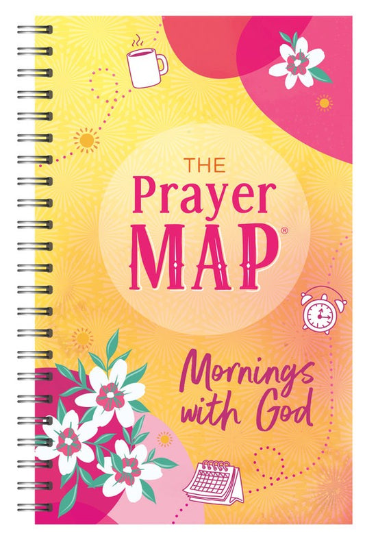 THE PRAYER MAP: MORNINGS WITH GOD