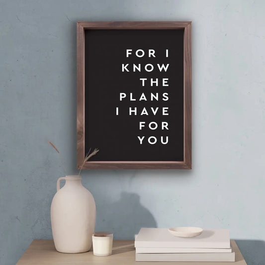 Framed & Simple Framed Art - For I Know the Plans