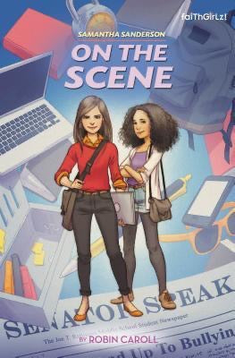Samantha Sanderson On The Scene (Samantha Sanderson #2)