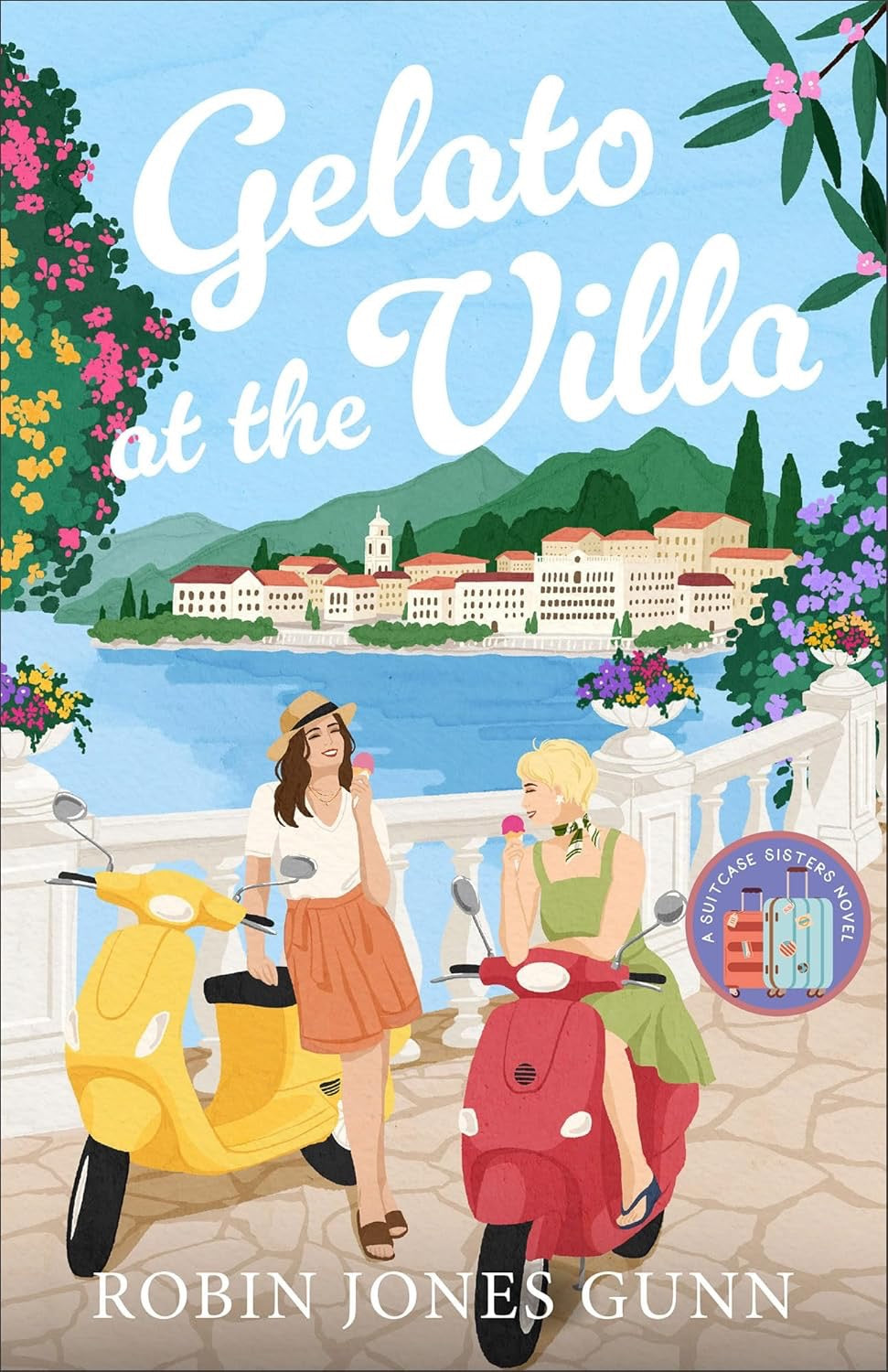 Gelato at the Villa by Robin Jones Gunn