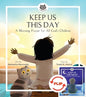 Keep Us This Day, Keep Us This Night: A Morning Prayer and an Evening Prayer for All God's Children