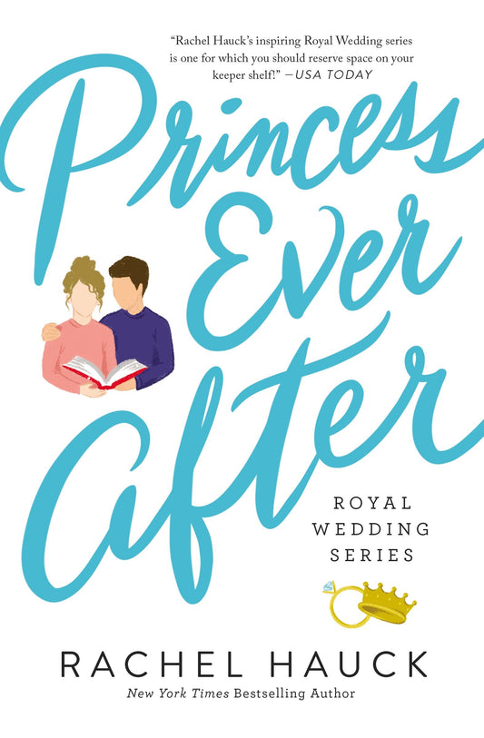 Princess Ever After by Rachel Hauck