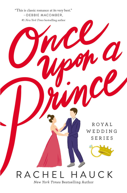 Once Upon a Prince by Rachel Hauck