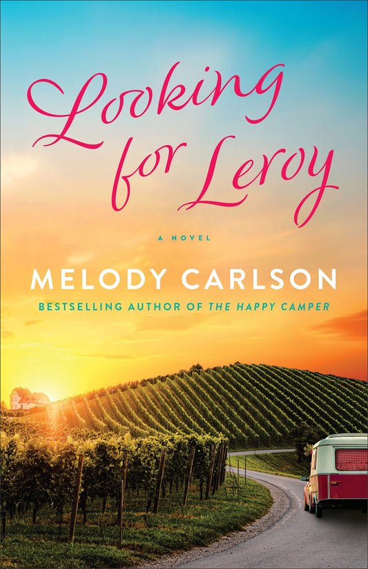 Looking For Leroy by Melody Carlson