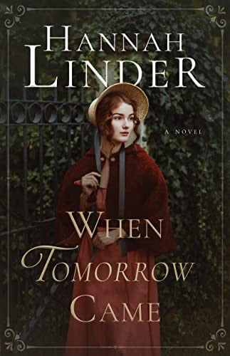 When Tomorrow Came by Hannah Linder