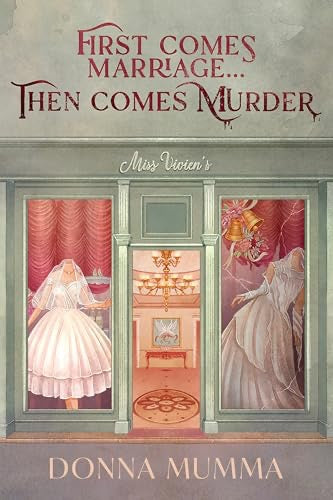 First Comes Marriage… Then Comes Murder