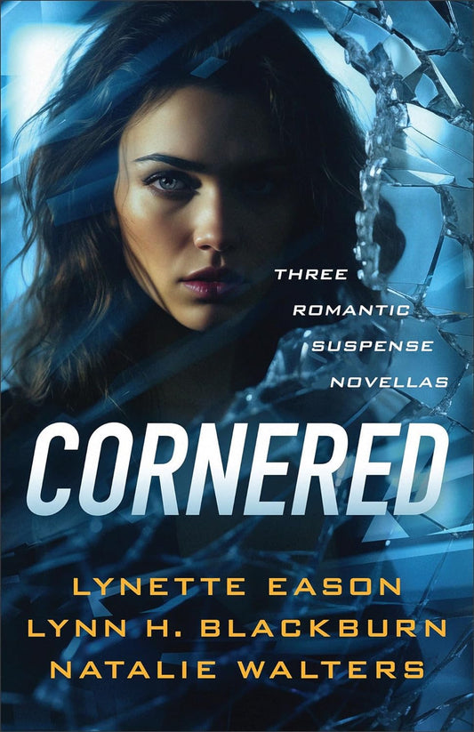 Cornered : Three Romantic Suspense Novellas