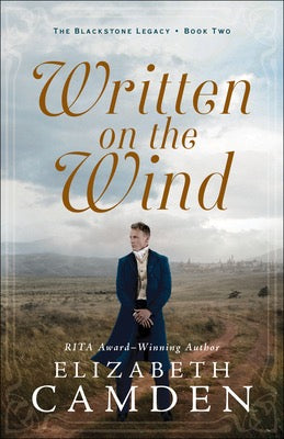 Written On The Wind by Elizabeth Camden