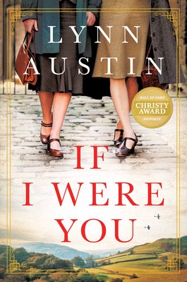 If I Were You by Lynn Austin