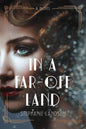 In A Far-Off Land by Stephanie Landsem