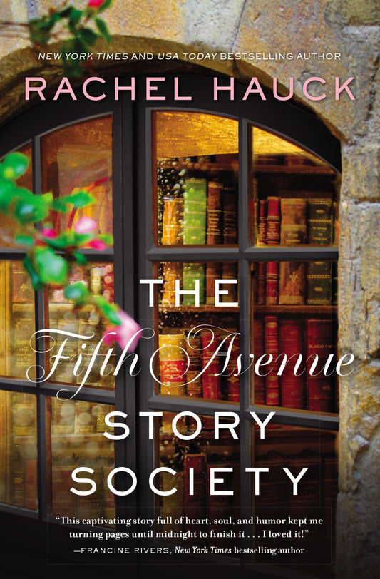 The Fifth Avenue Story Society by Rachel Hauck