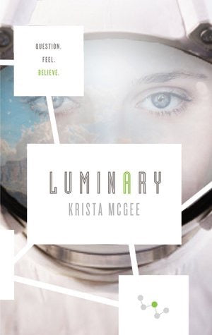 Luminary by Krista McGee