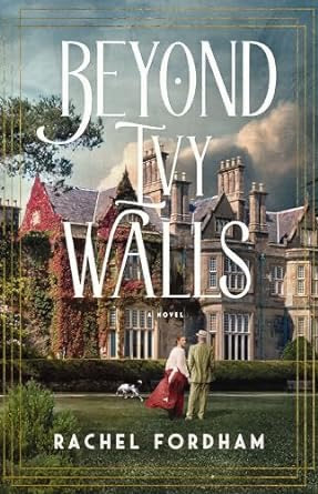 Beyond Ivy Walls by Rachel Fordham